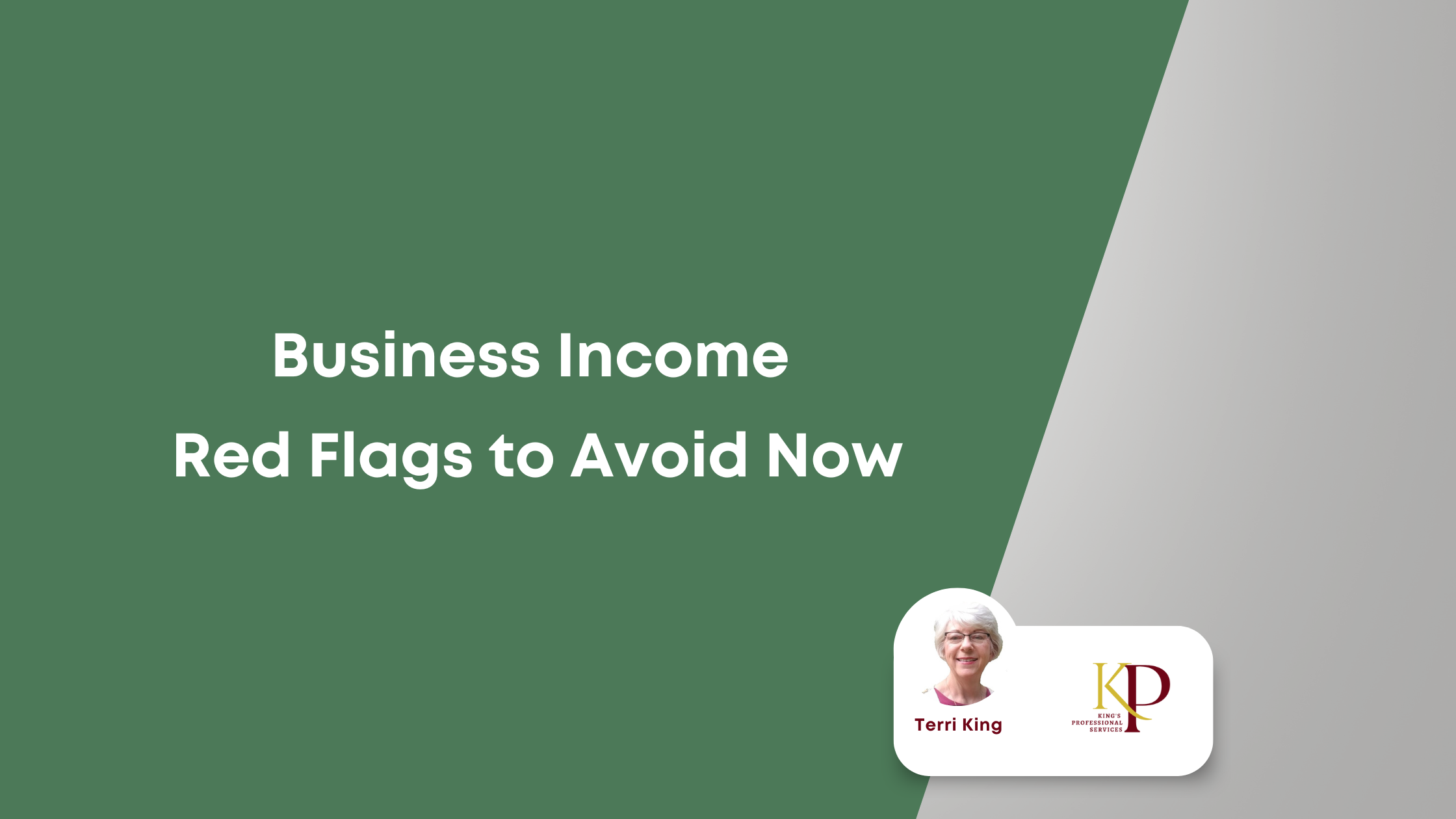Business Income Red Flags to Avoid Now – KPS Bookkeeping